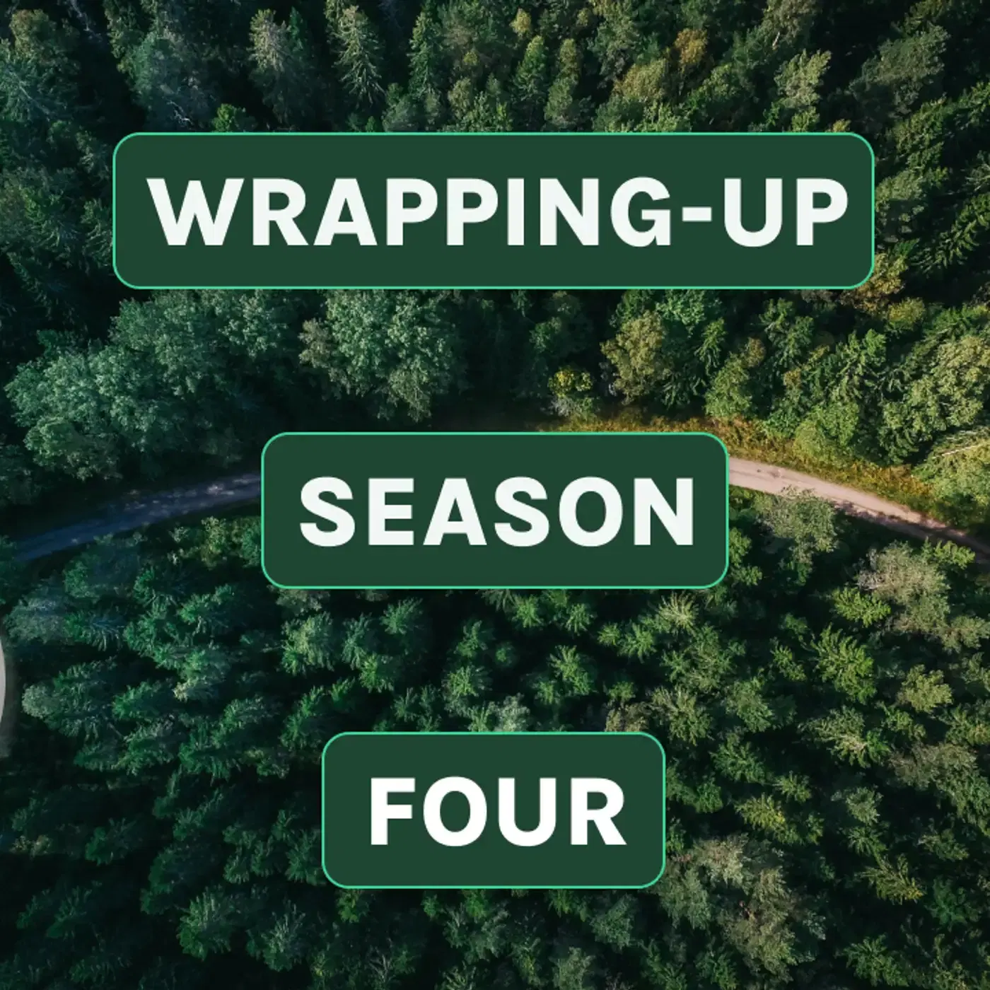 S4E11 'Wrapping-up Season Four', with James & Chris 🎁4️⃣